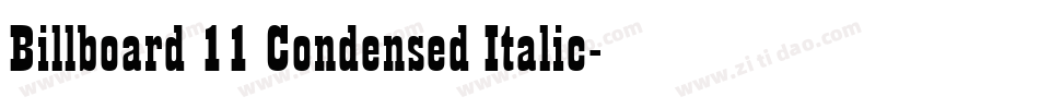 Billboard 11 Condensed Italic字体转换
